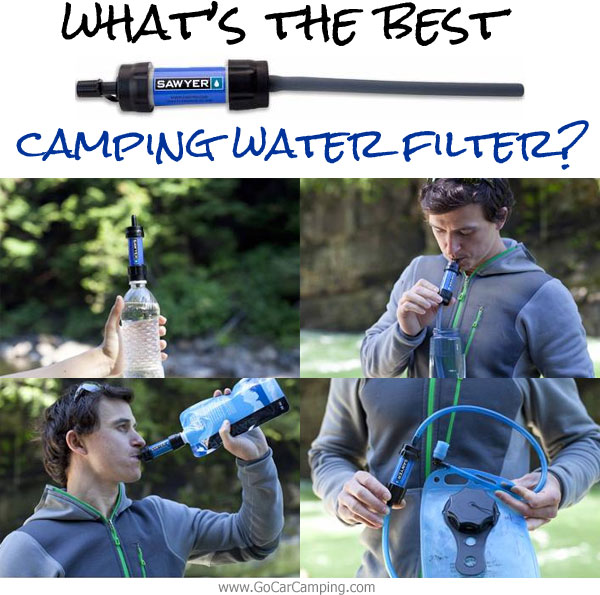 What’s the Best Camping Water Filter? Go Car Camping