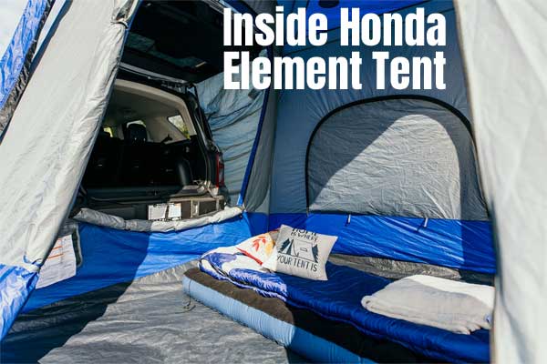 Inside Honda Element tent Attached to Car